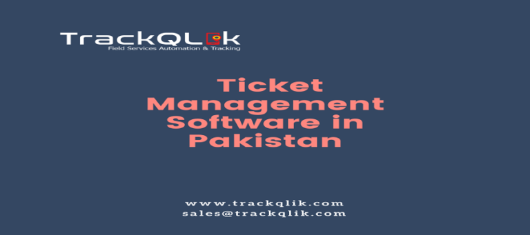 Top 10 Benefits of Automated Ticket Management Software in Pakistan